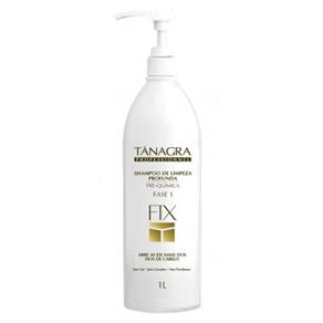 Shampoo Limpeza Profunda FIX Pré Quimica Tânagra 1l
