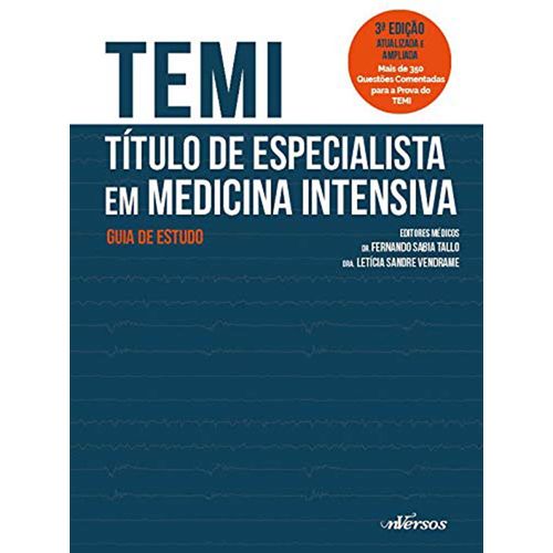 TEMI - Título de Especialista em Medicina Intensiva