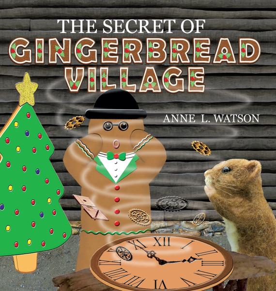 The Secret Of Gingerbread Village - Shepard Publications