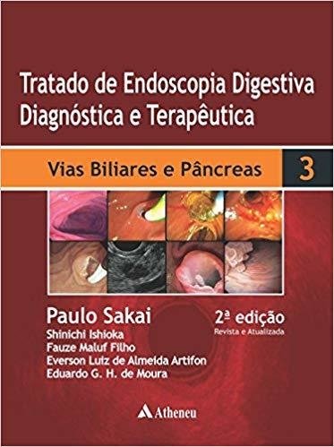 Tratado de Endoscopia Digestiva Diagnóstica e Terapêutica