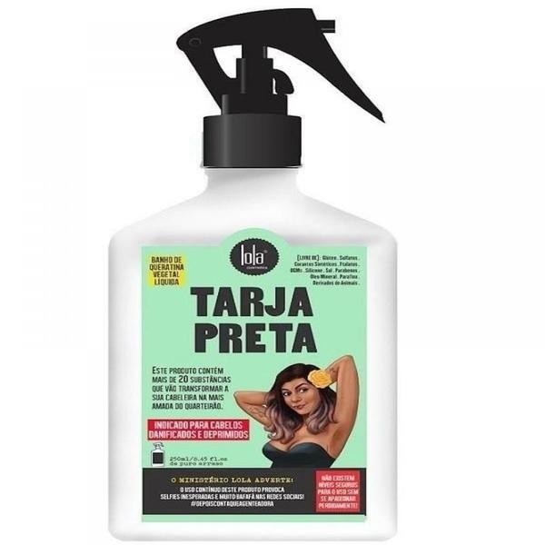 Tratamento Lola Cosmetics Tarja Preta 250ml