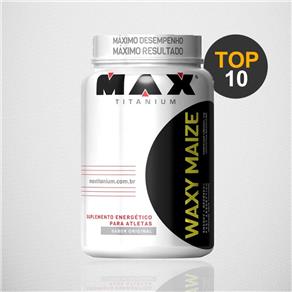 Waxy Maize - Max Titanium - Sem Sabor