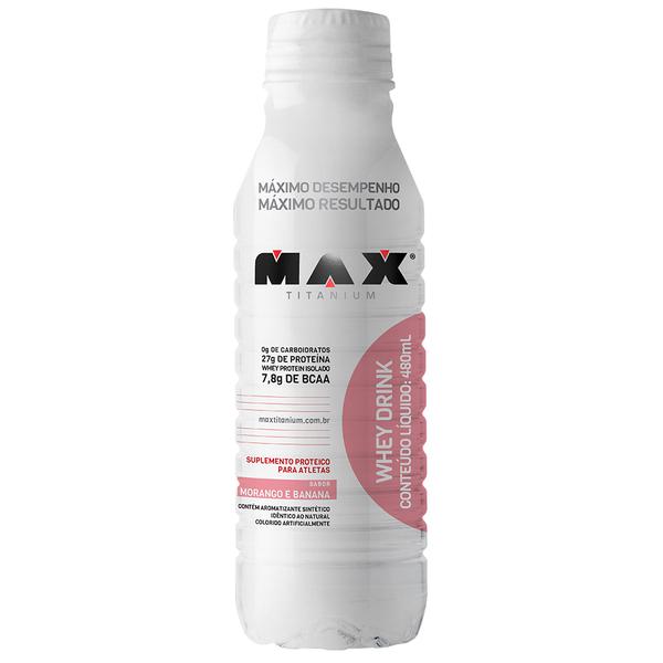 Whey Drink 480ml - Max Titanium - Max Titanium