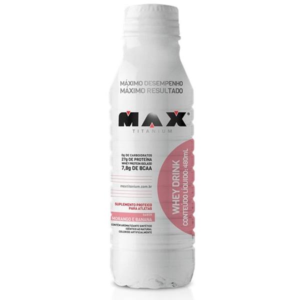 Whey Drink 480ml - Max Titanium