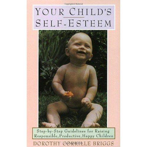 Your Child'S Self-Esteem