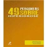 49 Perguntas Sobre Hiperidrose - Vol 05