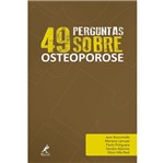 49 Perguntas Sobre Osteoporose - Manole