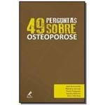 49 Perguntas Sobre Osteoporose - Vol.6