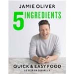Ficha técnica e caractérísticas do produto 5 Ingredients - Quick And Easy Food