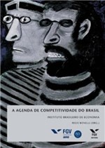 Ficha técnica e caractérísticas do produto A Agenda de Competitividade do Brasil - Fgv