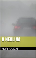 Ficha técnica e caractérísticas do produto A Neblina