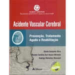 Ficha técnica e caractérísticas do produto Acidente Vascular Cerebral - 01Ed/15