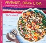Ficha técnica e caractérísticas do produto Amaranto Quinoa e Chia - Publifolha - 1