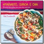 Ficha técnica e caractérísticas do produto Amaranto, Quinoa e Chia - Publifolha