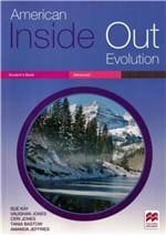 Ficha técnica e caractérísticas do produto American Inside Out Evolution Advanced - Students Pack With Workbook - With Key