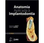 Ficha técnica e caractérísticas do produto Anatomia Aplicada a Implantodontia - Santos