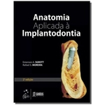 Ficha técnica e caractérísticas do produto Anatomia Aplicada A Implantodontia