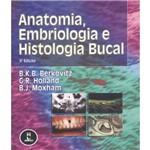 Anatomia, Embriologia e Histologia Bucal - 03 Ed