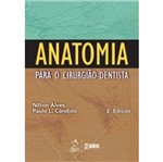 Ficha técnica e caractérísticas do produto Anatomia para Cirurgiao Dentista - Santos