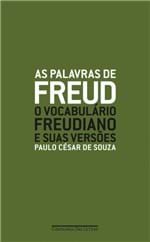 Ficha técnica e caractérísticas do produto As Palavras de Freud