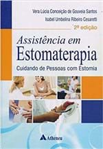 Ficha técnica e caractérísticas do produto Assistência em Estomaterapia - Cuidando de Pessoas com Estomia - 2ª Ed...