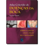 Ficha técnica e caractérísticas do produto Atlas Colorido de Doenças da Boca