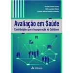 Ficha técnica e caractérísticas do produto Avaliação em Saude - 01ed/17