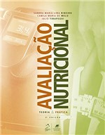 Ficha técnica e caractérísticas do produto Avaliação Nutricional - Teoria e Prática