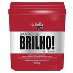 Ficha técnica e caractérísticas do produto Banho de Brilho Máscara Hidronutritiva La Bella Liss - 950g