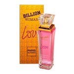 Ficha técnica e caractérísticas do produto Billion Woman Love Eau de Toilette Paris Elysees Perfume Feminino - 100ml