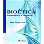 Bioetica - Fundamentos e Reflexoes