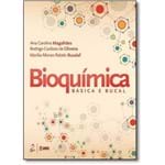 Ficha técnica e caractérísticas do produto Bioquímica - Básica e Bucal