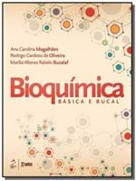 Ficha técnica e caractérísticas do produto Bioquimica Basica e Bucal