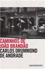 Ficha técnica e caractérísticas do produto Caminhos de João Brandão - Cia das Letras