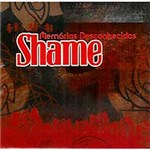 Ficha técnica e caractérísticas do produto CD Shame - Memórias Desconhecidas