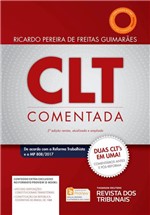 Ficha técnica e caractérísticas do produto CLT Comentada - 2ª Ed. 2018 - Rt