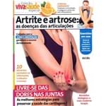 Coleção Viva Saúde Especial Artrite e Artrose: as Doenças das Articulações.