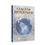 Ficha técnica e caractérísticas do produto COLoNIA RESPLENDOR - Cemfs