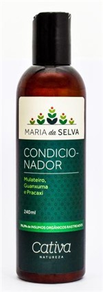 Ficha técnica e caractérísticas do produto Condicionador Maria da Selva 240ml Cativa Natureza