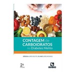 Ficha técnica e caractérísticas do produto Contagem de Carboidratos no Diabetes Melito
