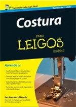 Ficha técnica e caractérísticas do produto Costura para Leigos - Alta Books - 1