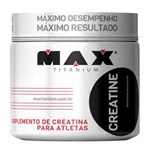 Ficha técnica e caractérísticas do produto Creatina - Max Titanium - 150G