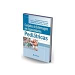Ficha técnica e caractérísticas do produto Cuidados de Enfermagem em Especialidades Pediátricas