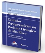 Ficha técnica e caractérísticas do produto Cuidados Perioperatorios no Paciente Cirurgico de Alto Risco - Atheneu