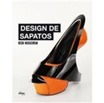 Ficha técnica e caractérísticas do produto Design de Sapatos - Senac