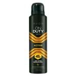 Ficha técnica e caractérísticas do produto Desodorante Aerossol Antitranspirante On Duty Men Active - 150ml