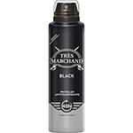 Ficha técnica e caractérísticas do produto Desodorante Tres Marchand Black Aerosol 150mL