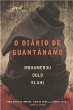 Ficha técnica e caractérísticas do produto Diário de Guantánamo, o - Cia das Letras