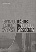 Ficha técnica e caractérísticas do produto Diários da Presidência. 1997-1998 - Volume 2