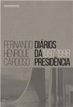 Ficha técnica e caractérísticas do produto Diarios da Presidencia - Vol. 2 (1997-1998)